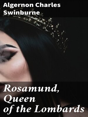 cover image of Rosamund, Queen of the Lombards